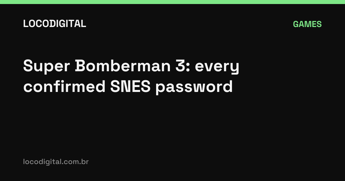 Super Bomberman 3: every confirmed SNES password