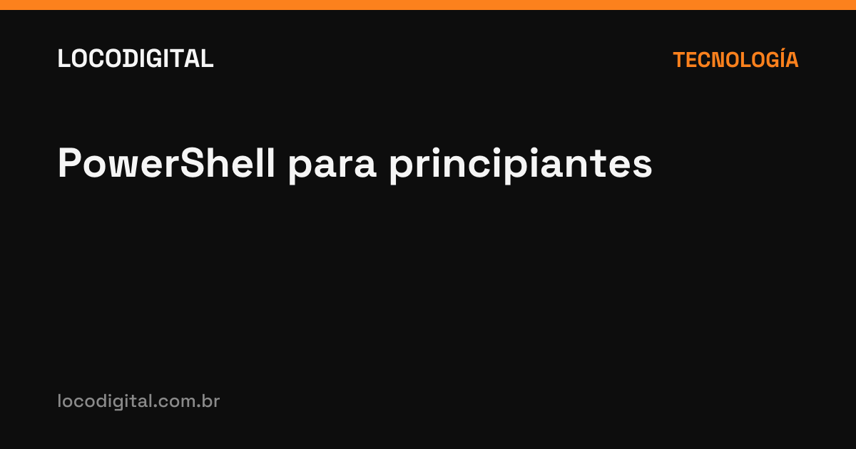 PowerShell para principiantes